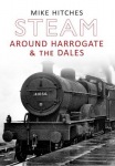 Steam Around Harrogate & the Dales