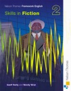 Nelson Thornes Framework English Skills in Fiction 2
