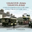 Tracks and Trackless