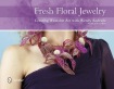 Fresh Floral Jewelry