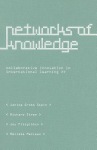 Networks of Knowledge