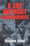 Life without Consequences