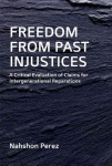 Freedom from Past Injustices