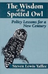 Wisdom of the Spotted Owl