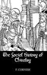 Social History Of Chivalry