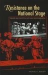 Resistance on the National Stage