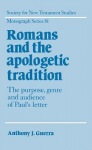 Romans and the Apologetic Tradition