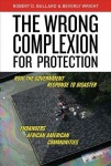 Wrong Complexion for Protection