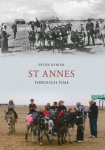 St Annes Through Time