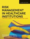 Risk Management in Health Care Institutions