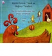 Little Red Hen and the Grains of Wheat in Turkish and English