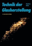 Technik der Glasherstellung