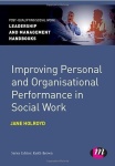 Improving Personal and Organisational Performance in Social Work