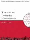 Structure and Dynamics