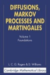 Diffusions, Markov Processes, and Martingales: Volume 1, Foundations