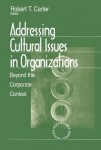 Addressing Cultural Issues in Organizations