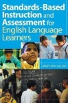 Standards-Based Instruction and Assessment for English Language Learners