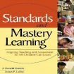 Standards and Mastery Learning