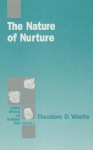 Nature of Nurture