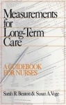 Measurements for Long-Term Care