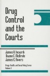 Drug Control and the Courts