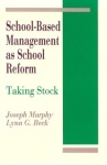 School-Based Management as School Reform