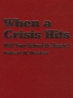 When a Crisis Hits