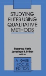 Studying Elites Using Qualitative Methods
