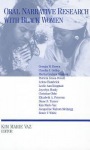 Oral Narrative Research with Black Women