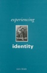 Experiencing Identity