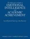 Educator's Guide to Emotional Intelligence and Academic Achievement