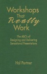 Workshops That Really Work