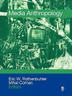 Media Anthropology