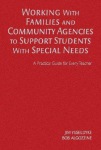 Working With Families and Community Agencies to Support Students With Special Needs