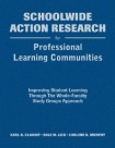 Schoolwide Action Research for Professional Learning Communities