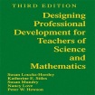 Designing Professional Development for Teachers of Science and Mathematics