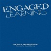 Engaged Learning