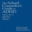 School Counselor’s Guide to ADHD