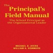 Principal's Field Manual