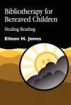 Bibliotherapy for Bereaved Children