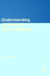 Understanding Creativity in Early Childhood