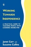 Working Towards Independence