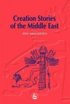 Creation Stories of the Middle East