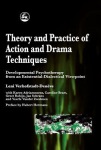 Theory and Practice of Action and Drama Techniques