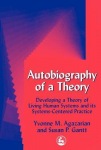 Autobiography of a Theory