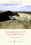 Quarries and Quarrying