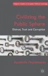 Civilizing the Public Sphere