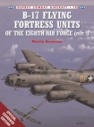 B-17 Flying Fortress Units of the Eighth Air Force