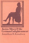 Justus Moser and the German Enlightenment