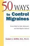 50 Ways to Control Migraines